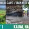 Kauai Hawaii Things To Do: Maniniholo Dry Cave & VERY UNIQUE Hanalei Valley Day 1