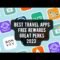 Best Travel Apps for 2023