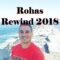 Rohas Rewinds 2018 and Future Videos 2019 Update