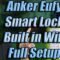 Anker Eufy Smart Door Lock with built in wifi FULL SETUP