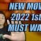 2022 NEW MOVIES 1st QT Coming ALL NEW