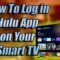 How to sign in hulu streaming app from Smart TV