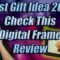 Best Gift Idea Holday 2021 Digital Frame Review Setup
