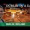 A Day Exploring Dublin Ireland Temple Bar | Jameson Tour Day 2 Travel Vlog