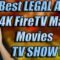 Best 3 Streaming Apps Movies TVShows 4K FireTV Stick Max