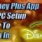 Disney Plus App ON PC & How to sign in