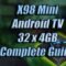 X98 Mini Android Device 16×2 and 32x4GB VERY SMOOTH